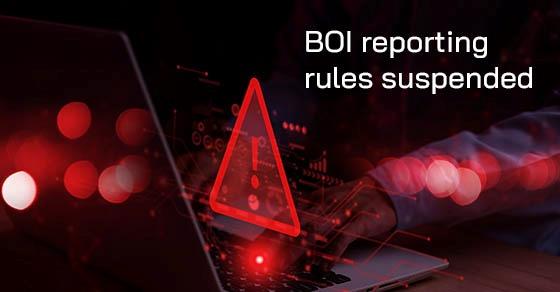 Business alert: BOI reporting requirements have been suspended for now Image